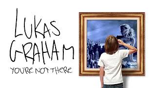 Lukas Graham: You&#39;re Not There (1 Hour)