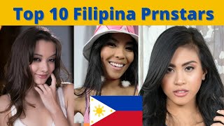 Top 10 Filipina Prnstars of 2022  Top 10 most beau