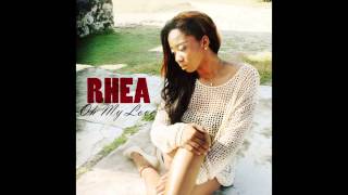 Rhea Layne - Oh My Love (Audio)