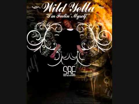 Wild Yella - Im Feelin Myself
