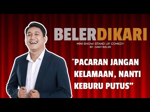 belerdikari-pacaran-jangan-kelamaan-nanti-keburu-putus