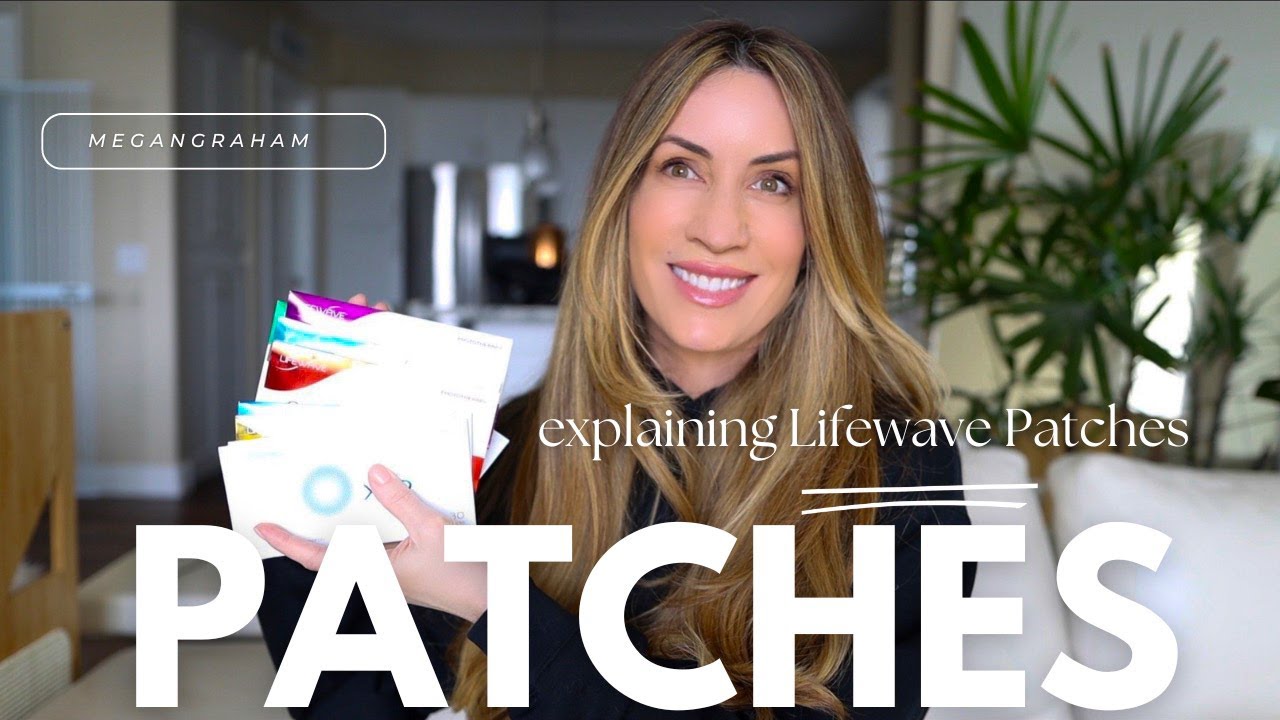 Explaining All The Patches | Lifewave Patches