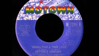Bottom & Company - Gonna Find A True Love
