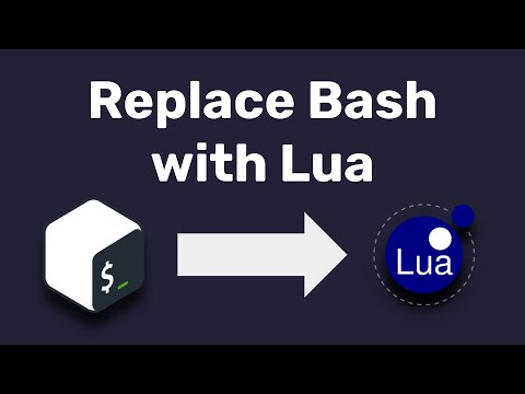 Replace Bash with Lua | Build Systems, Shell Scripts, Vendoring
