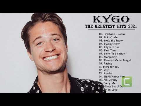 Kygo Greatest Hits Full Album 2021 - Best Of New Songs Kygo - New song 2021