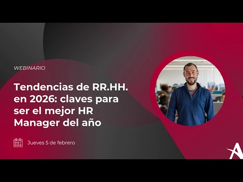 Tendencias de RR.HH. en 2026: claves para ser el mejor HR Manager del a�o
