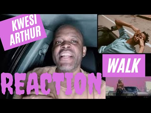 Kwesi Arthur ft Nasty C - Walk Reaction | GRound Up Chale