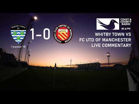 AUDIO COMMENTARY | Whitby Town vs FC United of Manchester | Coast & County Radio Whitby Extra