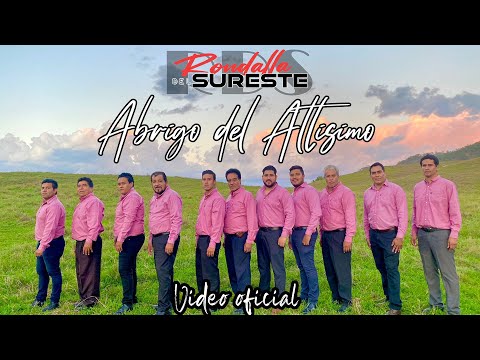 Rondalla del Sureste (de los Hermanos Torres) - Abrigo del Altísimo (Video Oficial)