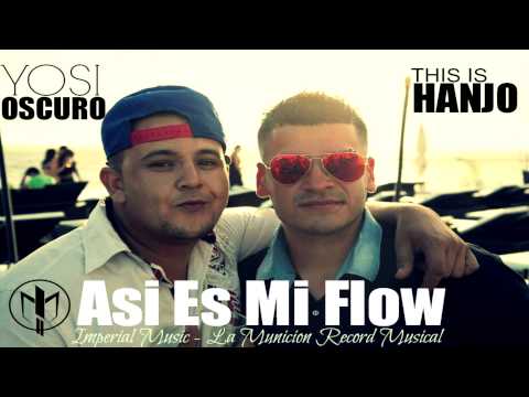 La H - Asi Es Mi Flow ft Yosi Oscuro