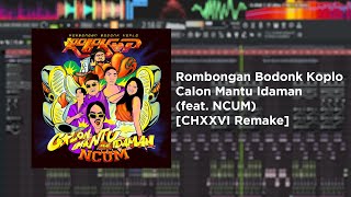 Download lagu Rombongan Bodonk Koplo - Calon Mantu Idaman (feat. Ncum) [Remake/Instrumental] mp3