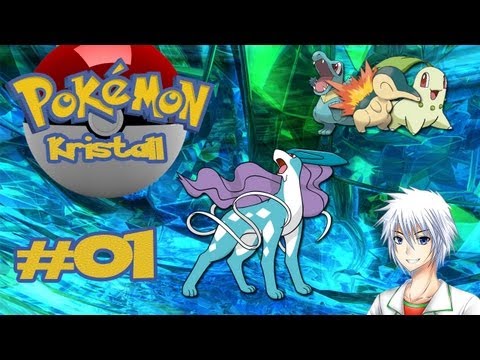 Let's Play Pokémon - Kristall [German] #01 ~Wieder mit Pokémon auf Reisen!~