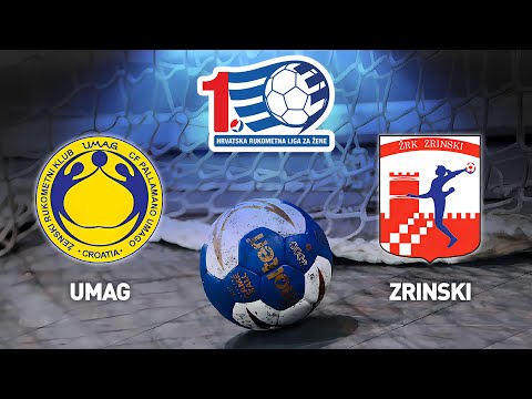 ŽRK Umag vs ŽRK Zrinski | 1.HRL Žene