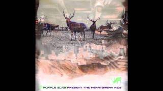 Purple Elks - Move Something feat Groundbroken