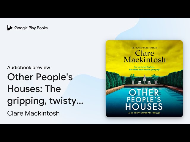 Vídeo relacionado con Other People's Houses: The gripping, twisty new thriller (DC Morgan) (English Edition)