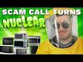 Scam Call Turns NUCLEAR Over Expected 1M Fortune