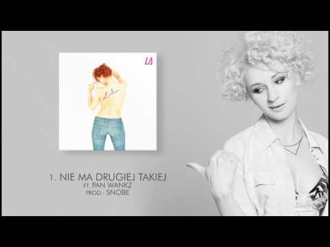 Lilu ft. Pan Wankz - 01 Nie ma drugiej takiej (LA) prod. Snobe