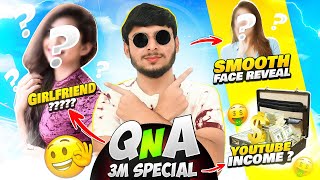 Finally 😍 3M Special QNA GF, Income & Smooth444 Face Reveal ?🔥- Garena Free Fire