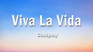 Download lagu Coldplay - Viva La Vida 1 Hour (Lyrics) mp3
