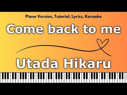 Come Back To Me - Utada Hikaru