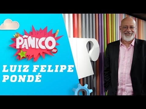 Luiz Felipe Pondé - Pânico - 18/03/19