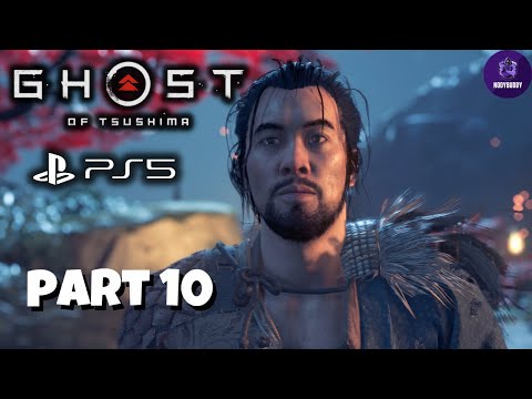 GHOST OF TSUSHIMA PS5 Walkthrough Gameplay Part 10 - (FULL GAME)