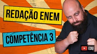 Competência 3 da Redação Enem