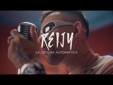 Reijy - La Locura Automática