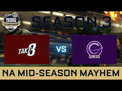 Take 3 vs Genesis NA Midseason Mayhem - RLCS S3