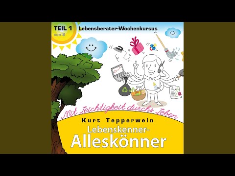 Lebenskenner: Geistigen Gesetze, Weltbild und Neubeginn F