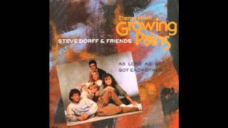 Steve Dorff & John Bettis - As Long As We Got Each Other