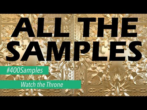 JAY-Z & Kanye West - WATCH THE THRONE SAMPLES