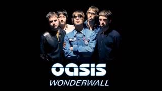 Oasis - Wonderwall