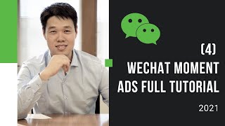 How to create WeChat Advertising (WeChat Moment Ads) in 2021, wechat advertising 101