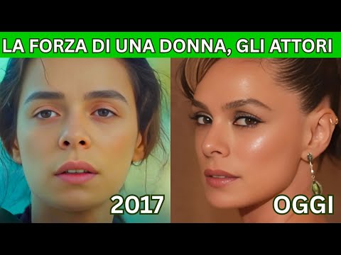 La Forza di Una Donna: Scopri come sono cambiati i protagonisti!