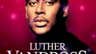 Luther Vandross - She Loves Me Back