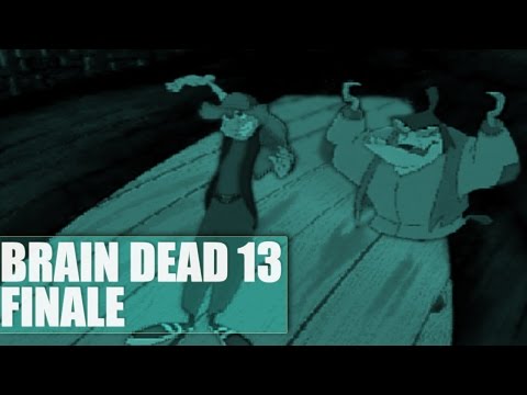 Let's Play Brain Dead 13 - Finale