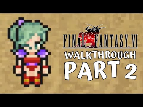 M-M-M-M-MAGIC!? | Final Fantasy VI Pixel Remaster Walkthrough #2