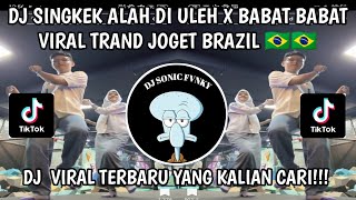 Download lagu DJ SINGKEK ALAH DI ULEH SAYUK ALAH DI SAMBUANG - DJ MINANG TRAND JOGET BRAZIL 🇧🇷 TRENDING TIKTOK. mp3
