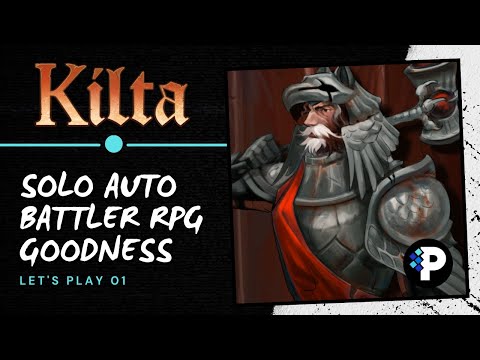 Kilta Gameplay: A Single Player Auto Battler RPG | Kilta Part 1