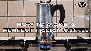 How to Make a PERFECT Italian Coffee in 5 minutes (Tutorial) | DELICIOUS! Best Coffee Ever!