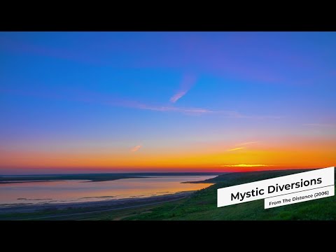 Mystic Diversions - From The Distance (2006)