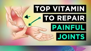 The BEST Vitamin To Repair Ligaments & Tendons (Joint Pain Relief)