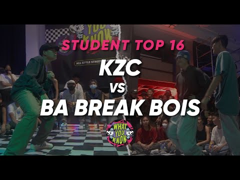 KZC vs BA Break Bois | Student Category Top 16 | What You Know Vol. 2