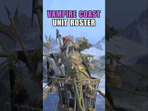 Vampire Coast Unit Roster in Less than 60 Seconds | Total War Warhammer 3