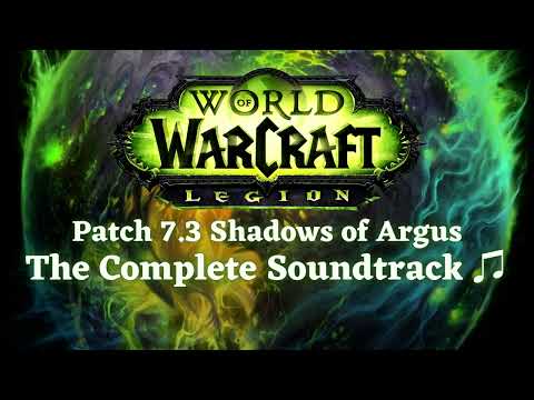 Antorus, The Burning Throne (Argus Raid Part 1) - WoW: Legion (Patch 7.3 Shadows of Argus) (OST)