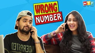 Wrong Number | WHAT THE FUKREY video