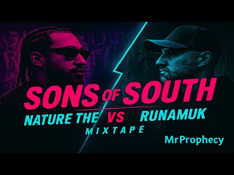 Sons Of South - Nature the Kidd  Vs Runamuk Mixtape