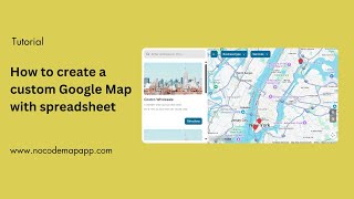 Download the video "How to build a custom Google Map with spreadsheet"