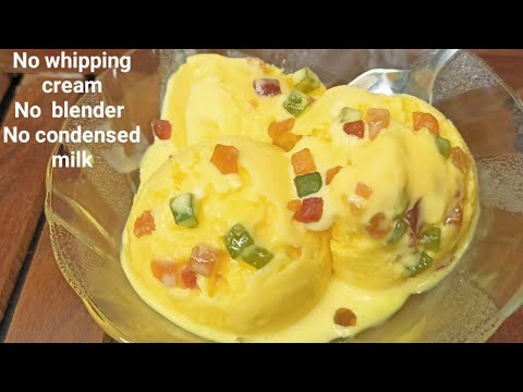 ಕಸ್ಟರ್ಡ್ ಐಸ್ ಕ್ರೀಮ್ | No whipping cream,No condensed milk,No electric blender easy custard ice cream